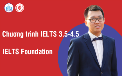 Chương trình học IELTS 3.5-4.5 - IELTS Foundation