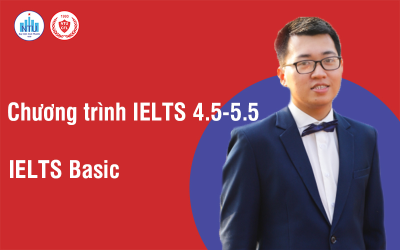 Chương trình học IELTS 4.5-5.5 - IELTS Basic