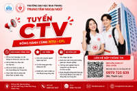 Tuyển Cộng Tác Viên Sinh Viên Tại Nha Trang | Trung tâm Ngoại ngữ Đại học Nha Trang
